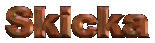 skicka.gif (4773 bytes)